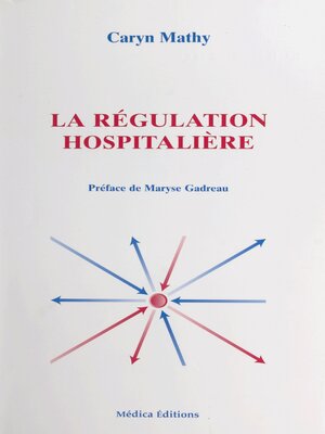 cover image of La régulation hospitalière